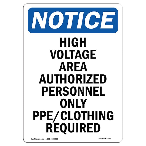OSHA Notice Sign, 5" H, 3.5" W, High Voltage Area Authorized Personnel Sign, Portrait, 10PK